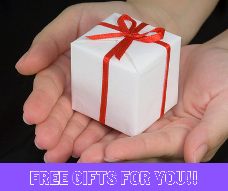 free gifts for you